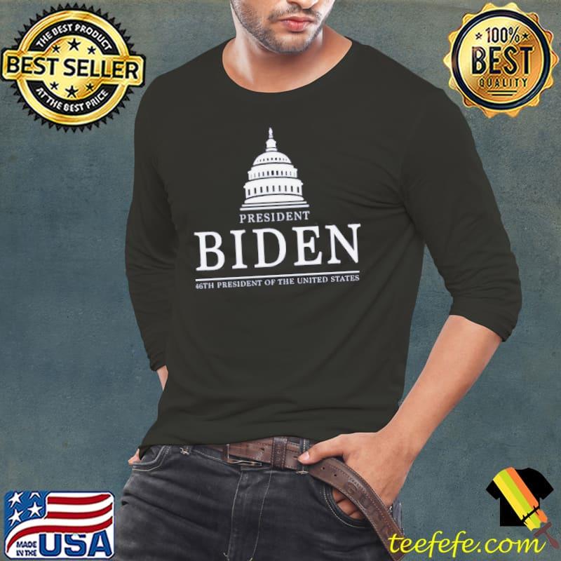 President Joe Biden 46th president s Long Sleeve Tee President Joe Biden 46th president s Long Sleeve Tee