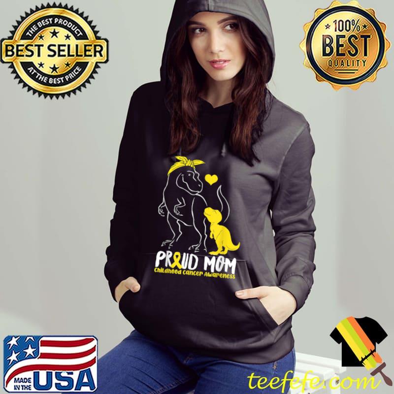 Proud Mom Childhood Cancer Awareness Dinosaur Mama T-Shirt Hoodie Proud Mom Childhood Cancer Awareness Dinosaur Mama T-Shirt Hoodie