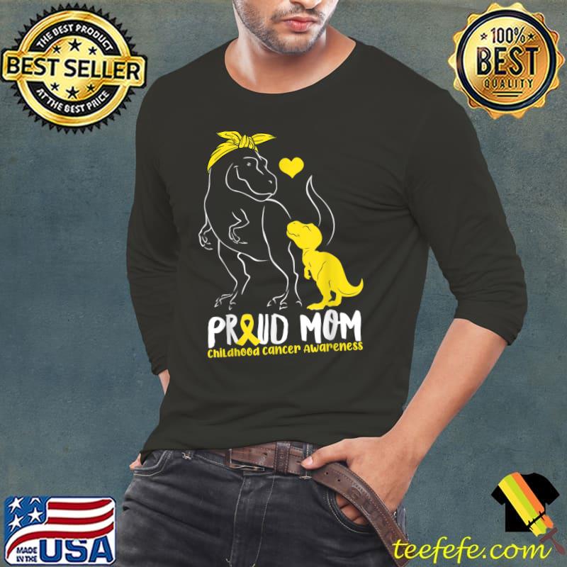 Proud Mom Childhood Cancer Awareness Dinosaur Mama T-Shirt Long Sleeve Tee Proud Mom Childhood Cancer Awareness Dinosaur Mama T-Shirt Long Sleeve Tee