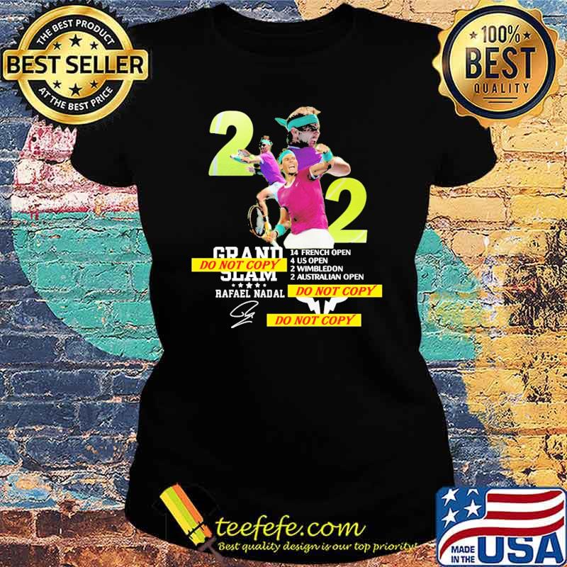 Rafael Rafas Nadals Shirt Merchandise 22 Winner of Grands Slams Shirt Ladies tee Rafael Rafas Nadals Shirt Merchandise 22 Winner of Grands Slams Shirt Ladies tee