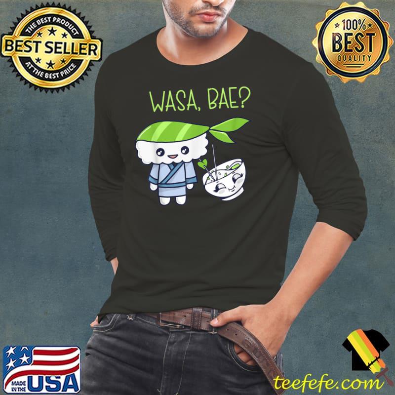 Sashimi Japanese Food Wasa Bae Salmon Sushi T-Shirt Long Sleeve Tee Sashimi Japanese Food Wasa Bae Salmon Sushi T-Shirt Long Sleeve Tee