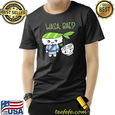 Sashimi Japanese Food Wasa Bae Salmon Sushi T-Shirt