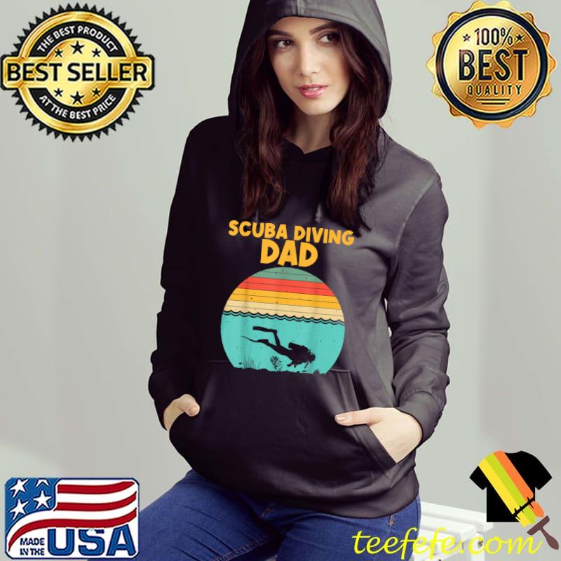 Scuba Diving Dad Underwater Divers Vintage Sunset T-Shirt Hoodie Scuba Diving Dad Underwater Divers Vintage Sunset T-Shirt Hoodie