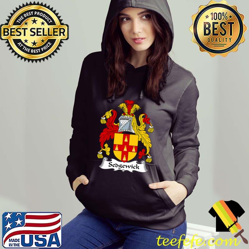 Sedgewick Coat of Arms T-Shirt Hoodie Sedgewick Coat of Arms T-Shirt Hoodie