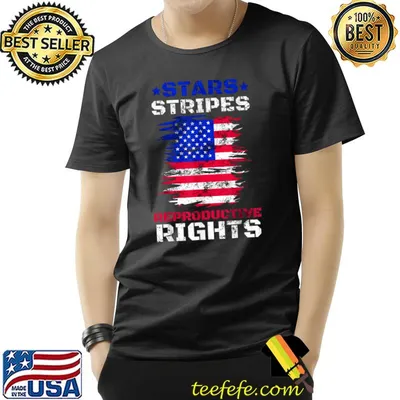 Stars stripes reproductive rights american flag T-Shirt