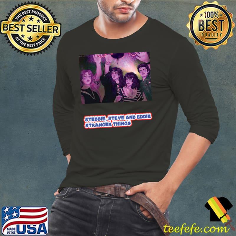 Steddie steve and eddie stranger things T-Shirt Long Sleeve Tee Steddie steve and eddie stranger things T-Shirt Long Sleeve Tee