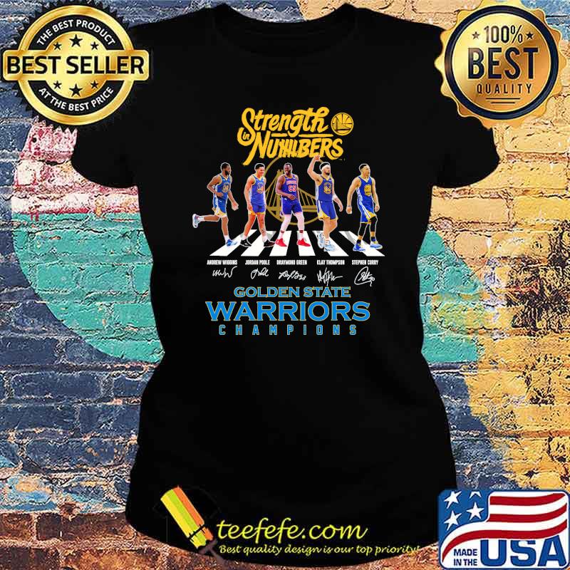 Strength In Numbers Golden State Warriors s Ladies tee Strength In Numbers Golden State Warriors s Ladies tee