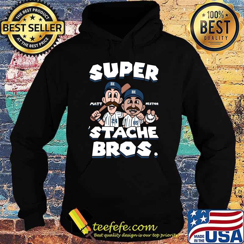 Super Stache Bros matt mestor T-Shirt Hoodie Super Stache Bros matt mestor T-Shirt Hoodie