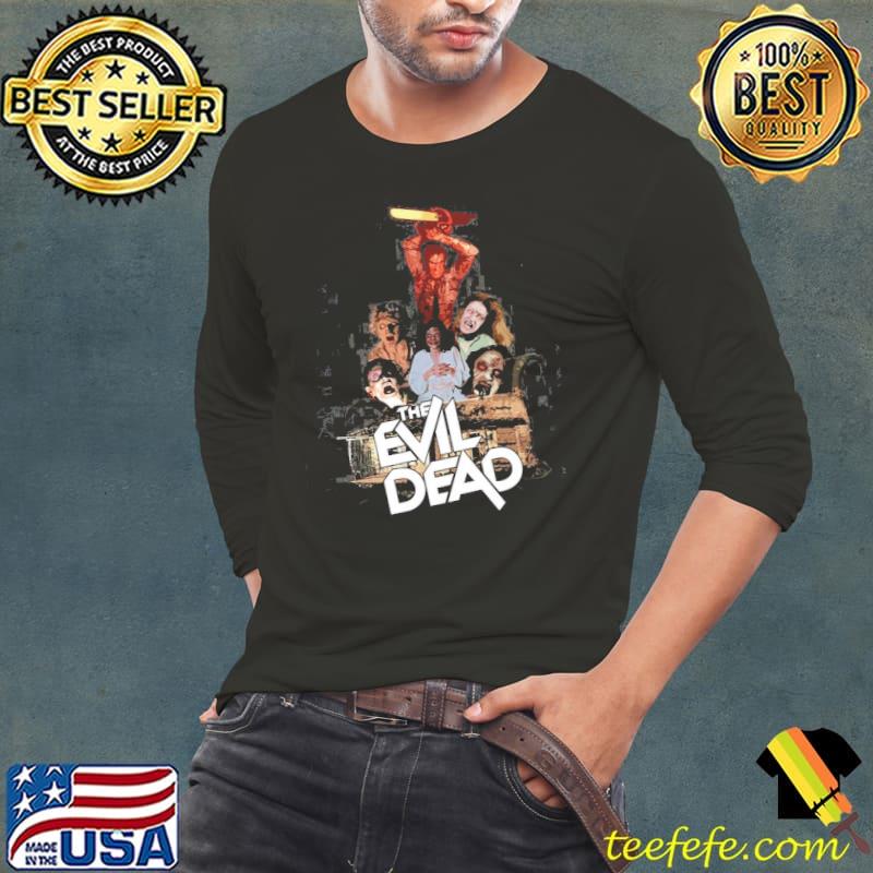 The evil dead s Long Sleeve Tee The evil dead s Long Sleeve Tee