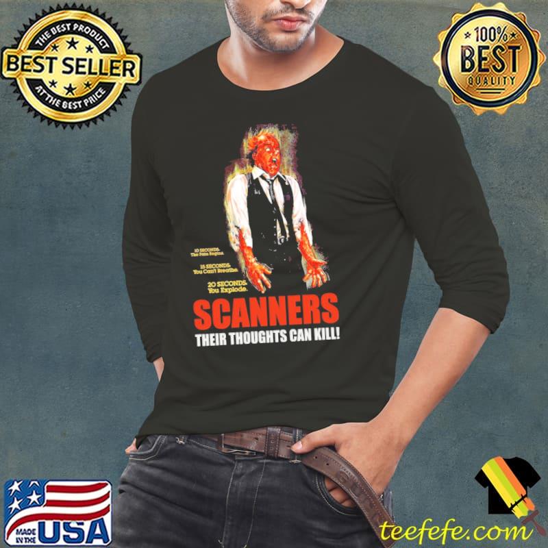 Their thoughts can kill scanners halloween s Long Sleeve Tee Their thoughts can kill scanners halloween s Long Sleeve Tee