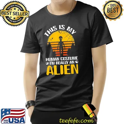 This is my human costume I'm really an alien shirt
