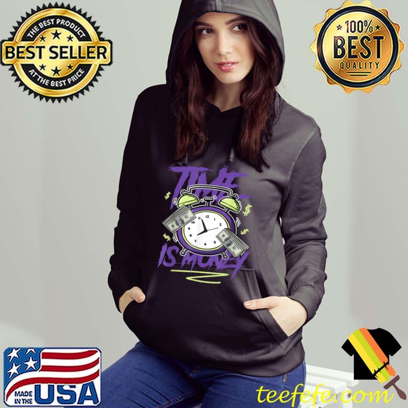 Time Is Money 4 Canyon Purple T-Shirt Hoodie Time Is Money 4 Canyon Purple T-Shirt Hoodie