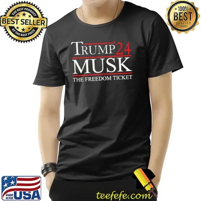 Trump 24 Musk The Freedom Ticket Shirt