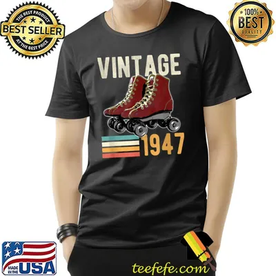 Vintage 1947 Roller Skate 75th Birthday 75 Year Old T-Shirt