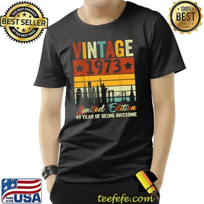 Vintage 1973 Limited Edition 49 Year Of Being Awesome T-Shirt