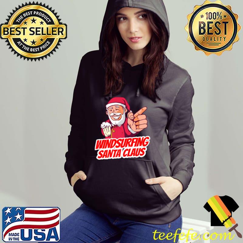 Windsurfing Santa Claus Christmas Holiday T-Shirt Hoodie Windsurfing Santa Claus Christmas Holiday T-Shirt Hoodie