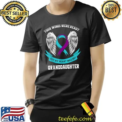 Your wings were ready but my heart was not granddaughter angles Purple Ribbon Suicide Awareness Granddaughter Wings T-Shirt