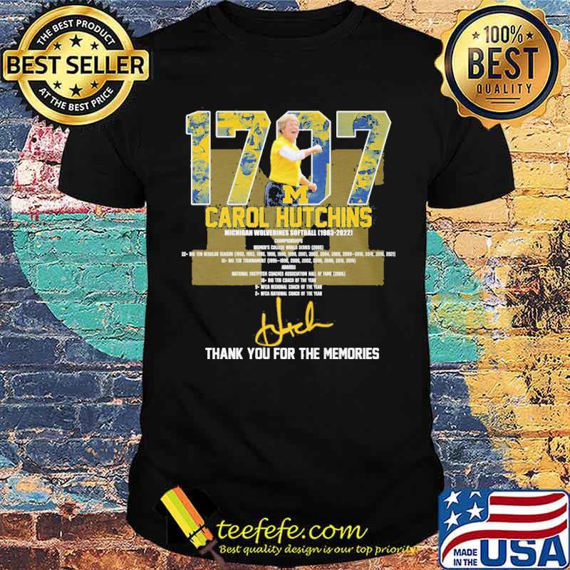 1707 carol hutchins michigan wolverines softball signature shirt 1707 carol hutchins michigan wolverines softball signature shirt