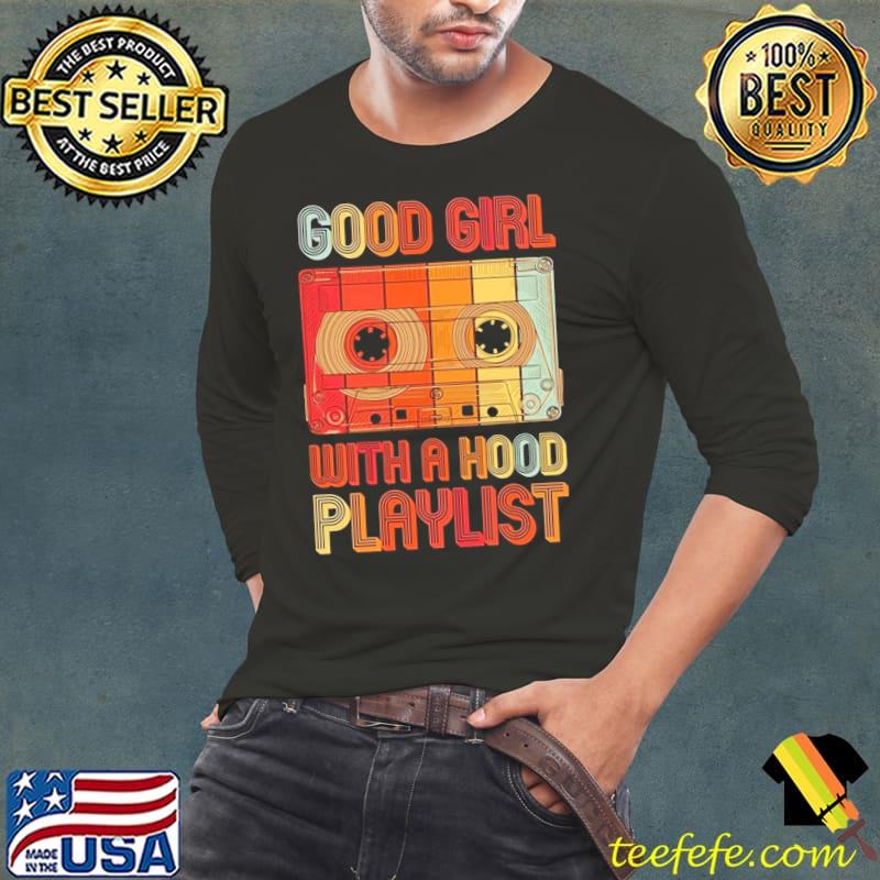 1990s vintage retro good girl with a hood playlist classic s Long Sleeve Tee 1990s vintage retro good girl with a hood playlist classic s Long Sleeve Tee