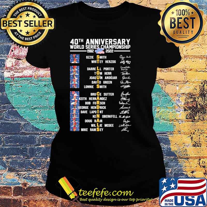 40th anniversary world series championship St Louis Cardinals s Ladies tee 40th anniversary world series championship St Louis Cardinals s Ladies tee