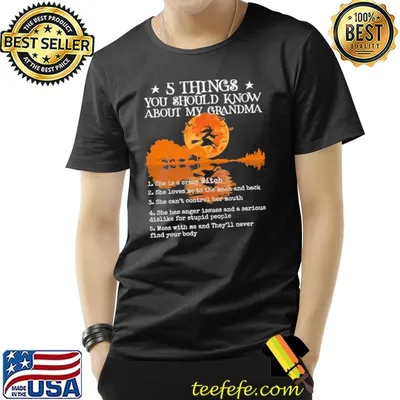 5 Things You Should Know About My Grandma Witch Shirt