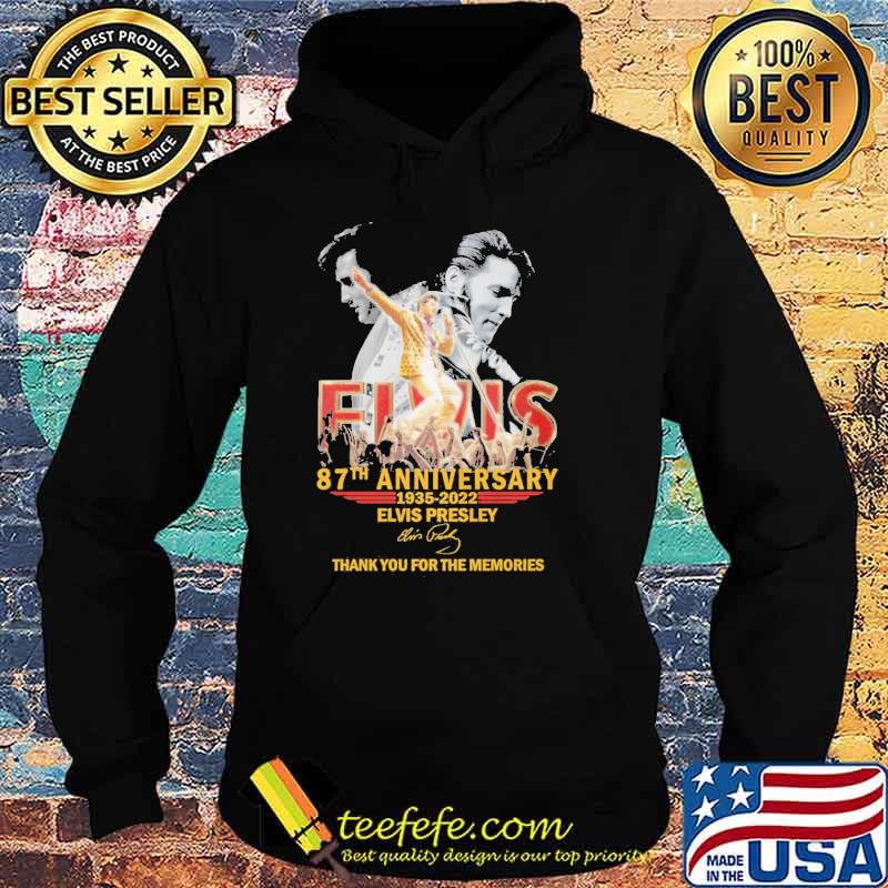 87th anniversary 1935 2022 Elvis Presley Shirt Hoodie 87th anniversary 1935 2022 Elvis Presley Shirt Hoodie