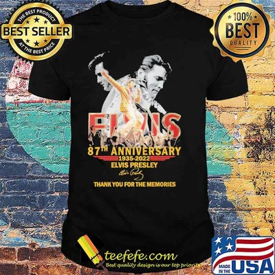 87th anniversary 1935 2022 Elvis Presley Shirt