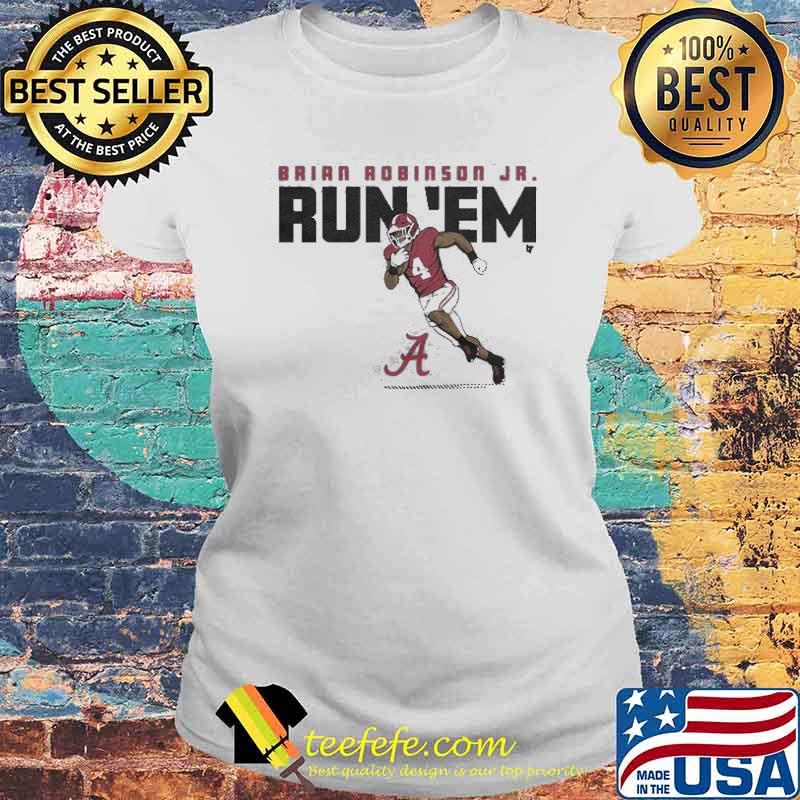 Alabama Brian Robinson Jr RunEm Shirt Laides tee Alabama Brian Robinson Jr RunEm Shirt Laides tee