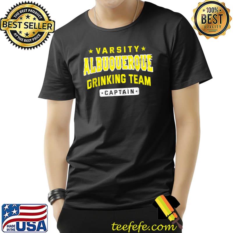 Albuquerque Drinking Team Captain Stars T-Shirt Albuquerque Drinking Team Captain Stars T-Shirt