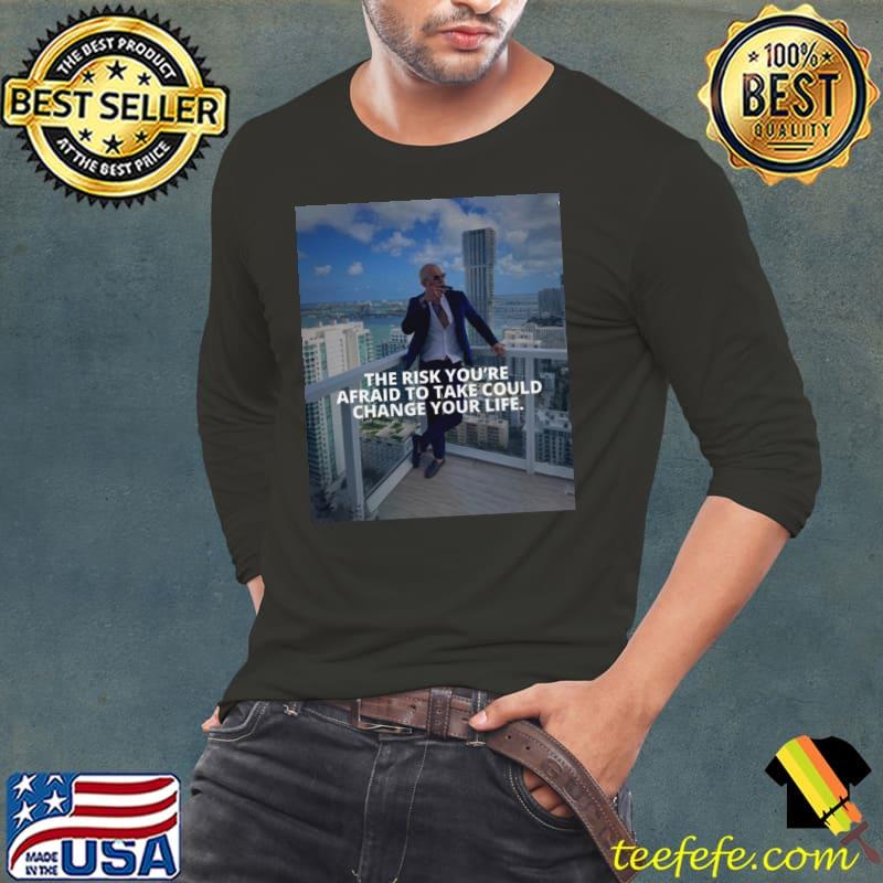 andrew quots The risk you're afraid to take could change your life T-s Long Sleeve Tee andrew quots The risk you're afraid to take could change your life T-s Long Sleeve Tee