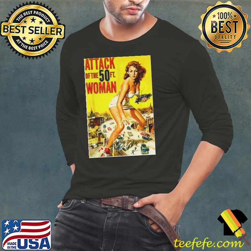 Attack of the 50 foot woman monster poster horror movie halloween trending s Long Sleeve Tee Attack of the 50 foot woman monster poster horror movie halloween trending s Long Sleeve Tee