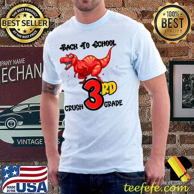 Back To School To Crush 3rd Grade Dinosaur T-Shirt