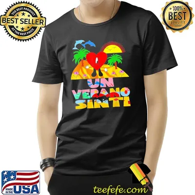 Bad bunny tour bunny un verano worlds hottest tour sin tI classic shirt