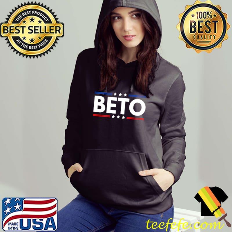 Beto for Texas Beto for Governor O'Rourke Beto 2022 Classic T-Shirt Hoodie Beto for Texas Beto for Governor O'Rourke Beto 2022 Classic T-Shirt Hoodie