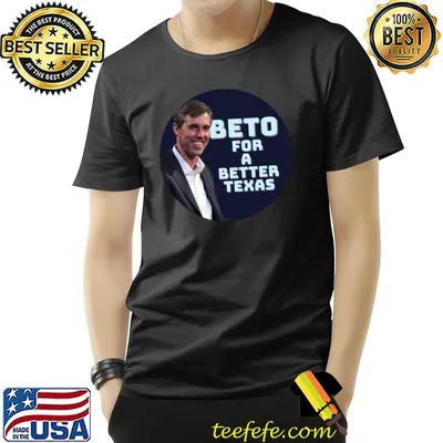 Beto o’rourke beto for a better Texas Classic T-Shirt