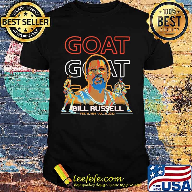 Bill Russell Memories 1934-2022 Goat Shirt Bill Russell Memories 1934-2022 Goat Shirt