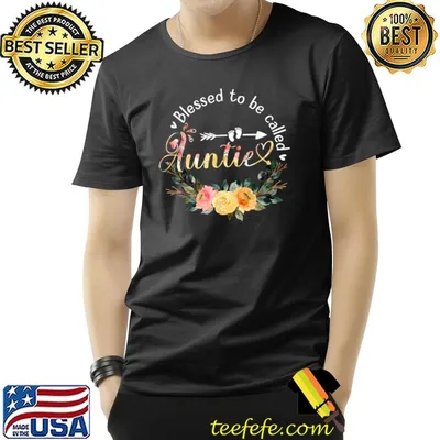 Blessed to be called Auntie Women Flower Decor Aunt T-Shirt
