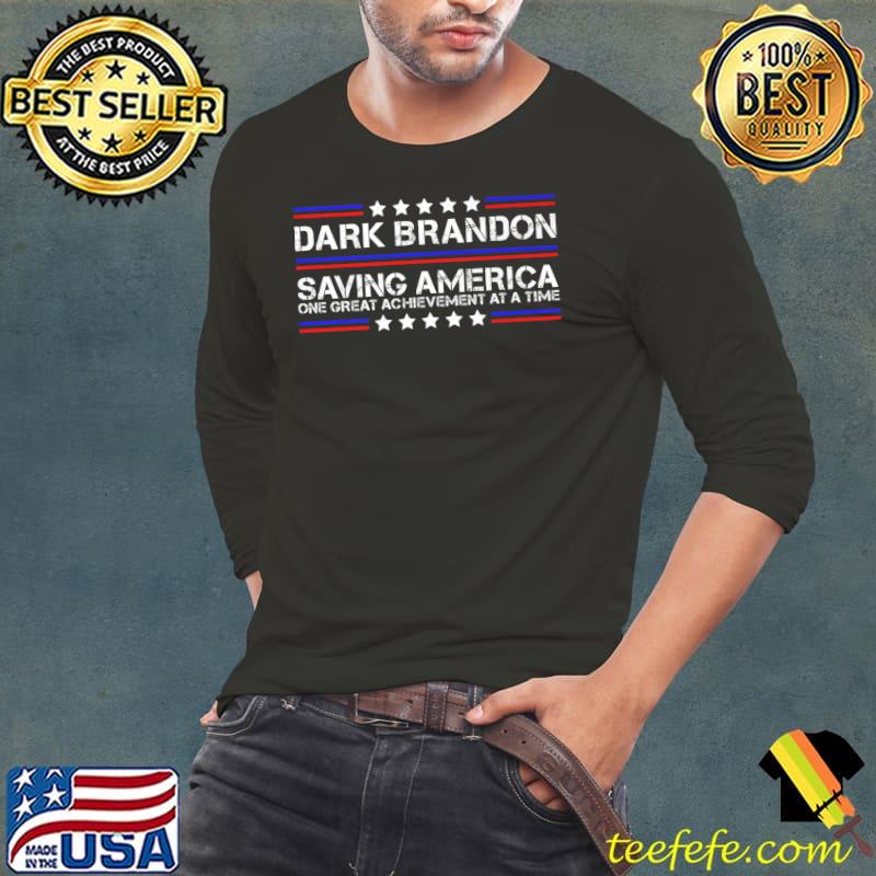 Brandon Saving America Shirt One Great Achievement At A Time Red Blue Line Stars T-Shirt Long Sleeve Tee Brandon Saving America Shirt One Great Achievement At A Time Red Blue Line Stars T-Shirt Long Sleeve Tee