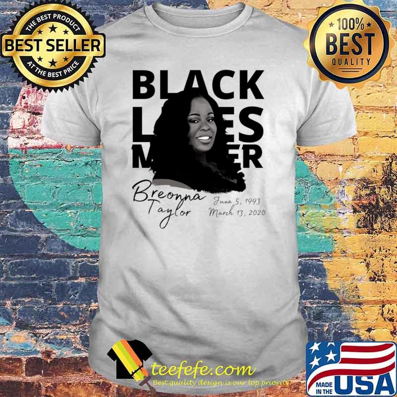 Breonna Taylor Protest black lives matter T-Shirt