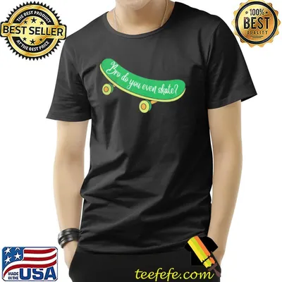 Bro do you even skate funny skateboard skater9 classic shirt