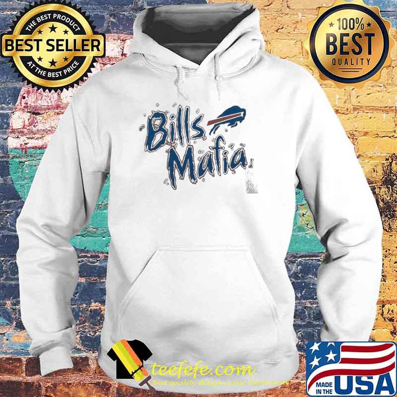 Buffalo Bills Mafia Bills Shirt Hoodie Buffalo Bills Mafia Bills Shirt Hoodie