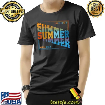 California Summer Vibes Only T-Shirt