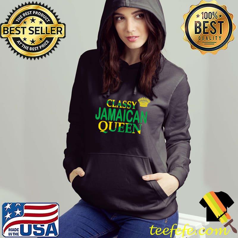 Classy Jamaican Queen Crown T-Shirt Hoodie Classy Jamaican Queen Crown T-Shirt Hoodie