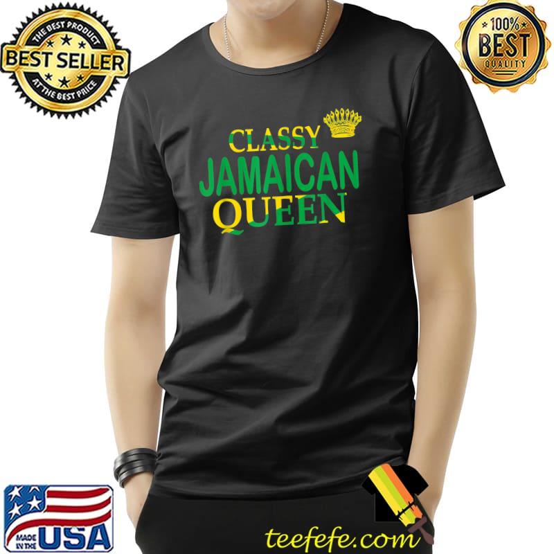 Classy Jamaican Queen Crown T-Shirt Classy Jamaican Queen Crown T-Shirt