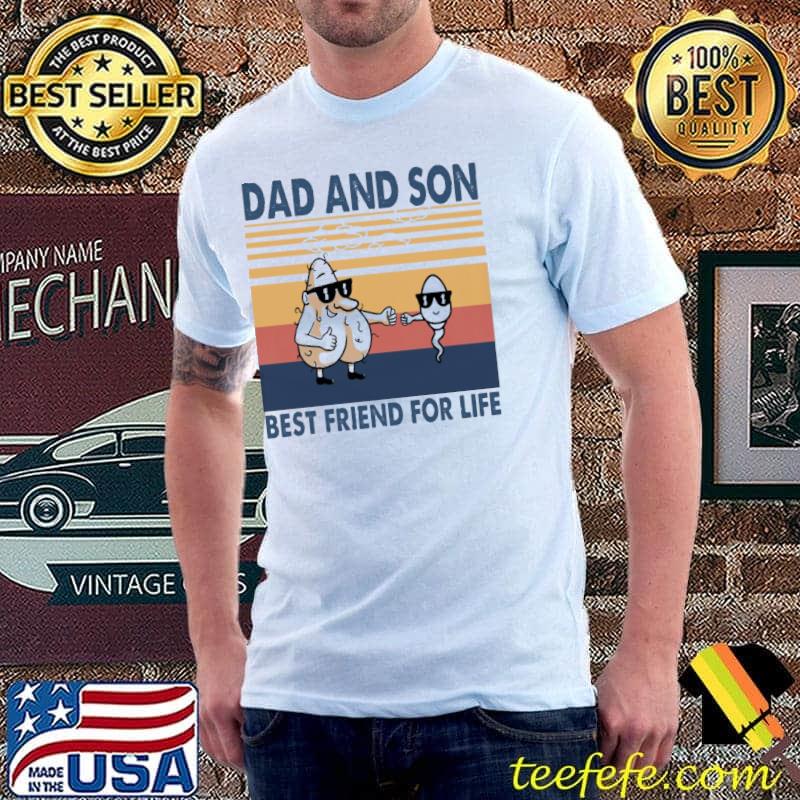Dad And Son Best Friend For Life Vintage Shirt