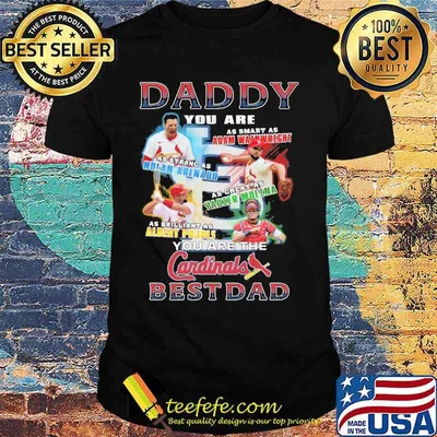 Daddy you are the St Louis Cardinals best dad shirt