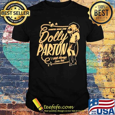 Dolly Parton Country Music Star Shirt