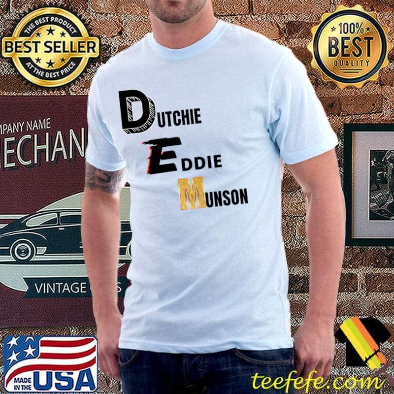Dutchie Eddie Munson T-Shirt Dutchie Eddie Munson T-Shirt