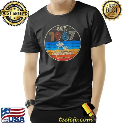 Est 1967 September 55th Birthday Born In 1967 55 Yrs Old Vintage T-Shirt