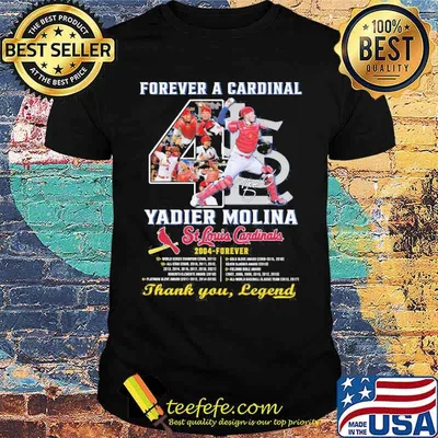 Forever a cardinal yadier molina St Louis Cardinals signature shirt
